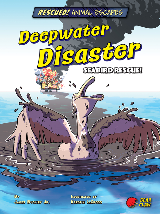 Title details for Deepwater Disaster by James Buckley Jr. - Available
